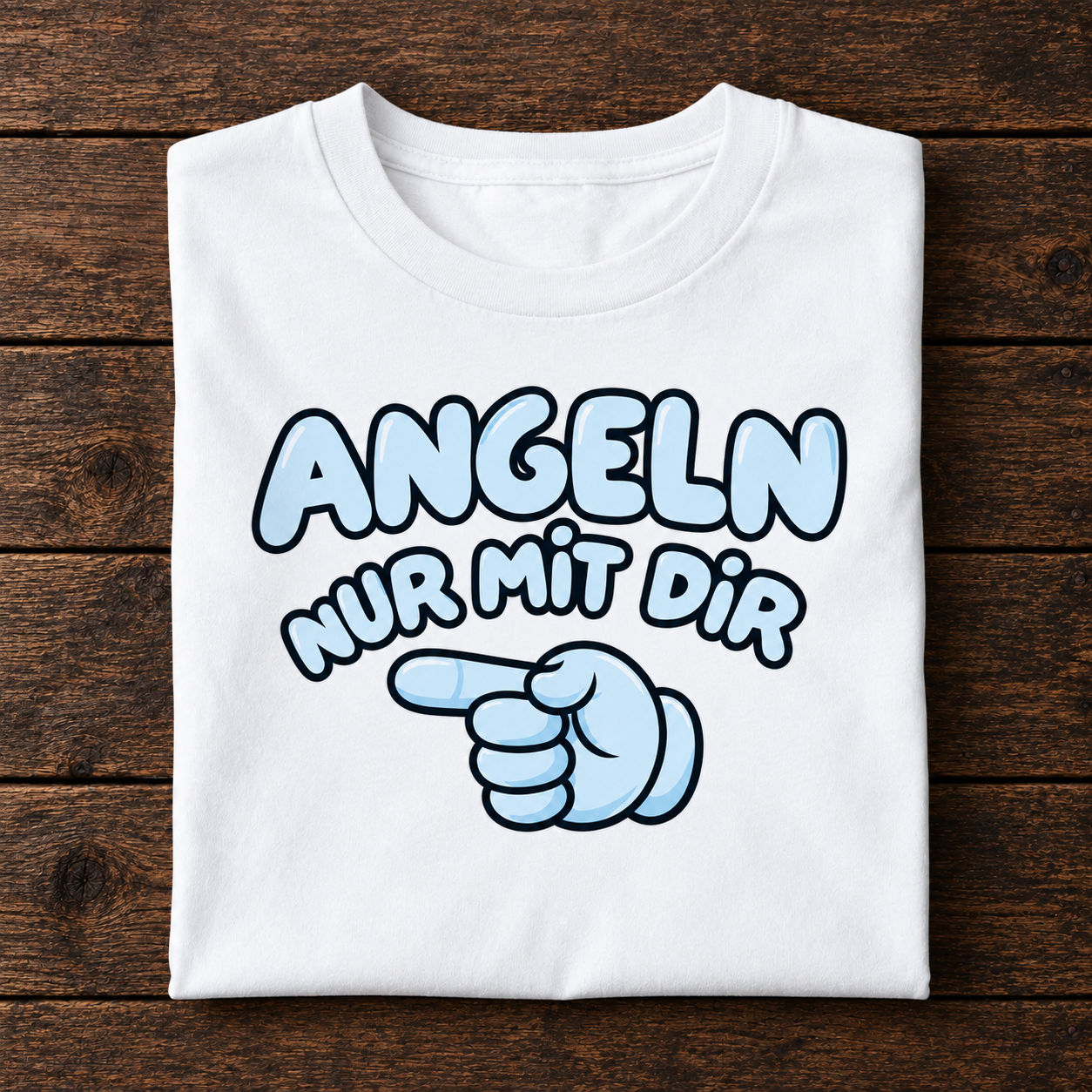 Angeln nur mit dir T-Shirt