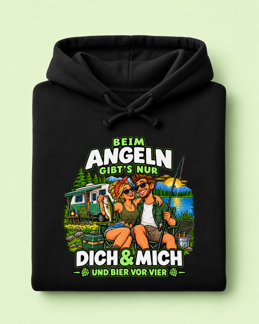 Beim Angeln gibt's nur Dich& Mich Unisex Hoodie